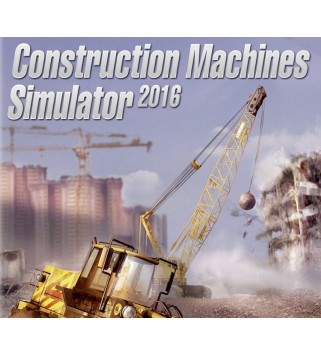 Construction Machines Simulator 2016 Steam Key GLOBAL